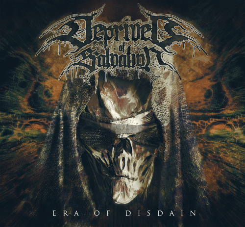 Deprived Of Salvation : The Era of Disdain